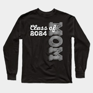 Senior 2024 Class Graduate Proud Mom Class of 2024 Long Sleeve T-Shirt